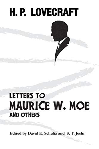 Letters to Maurice W. Moe and Others von Hippocampus Press